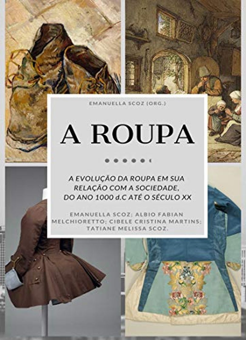 Social A ROUPA: A evolução da Roupa em sua  Relação com a
