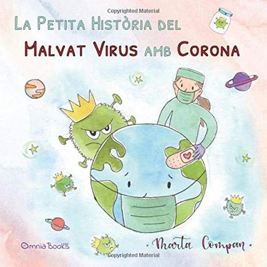 La petita història del malvat virus amb corona