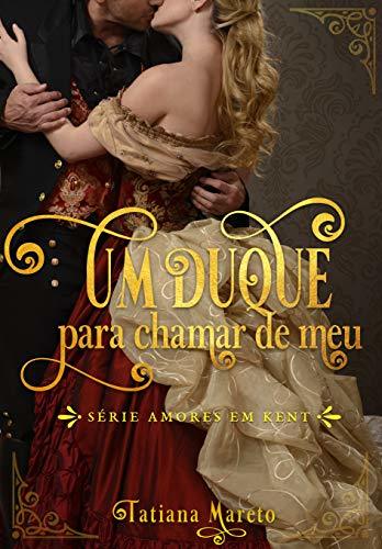 Book Um Duque para Chamar de Meu