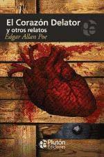 Libro EL CORAZON DELATOR Y OTROS RELATOS