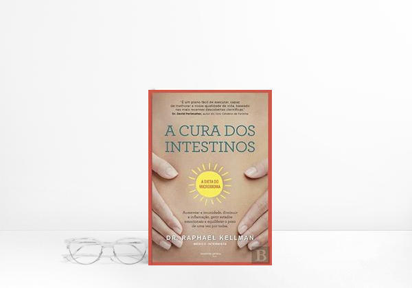 A cura dos intestinos A dieta do microbioma