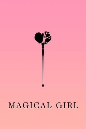 Película Magical Girl