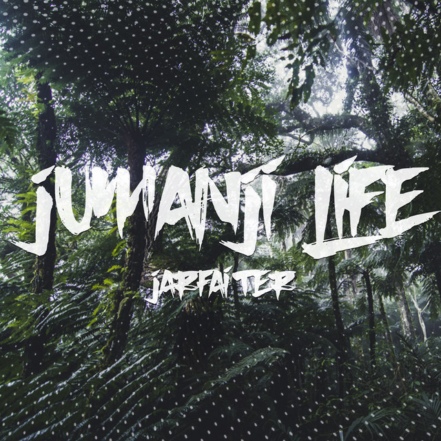 Music Jumanji Life