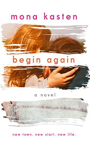 Libro Begin Again: Allie and Kaden's Story