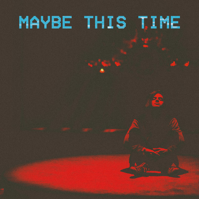 Music Maybe This Time