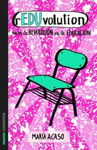 rEDUvolution: Hacer la revolución en la educación