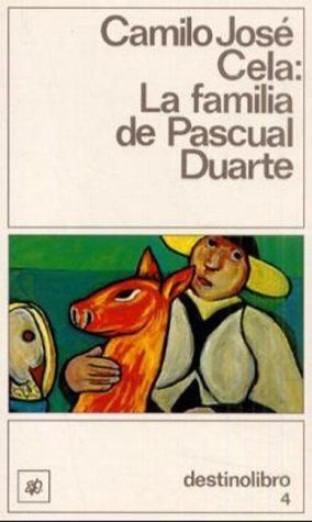 Familia de Pascual Duarte: La Familia De Pascual Duarte