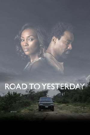 Movie Road to Yesterday