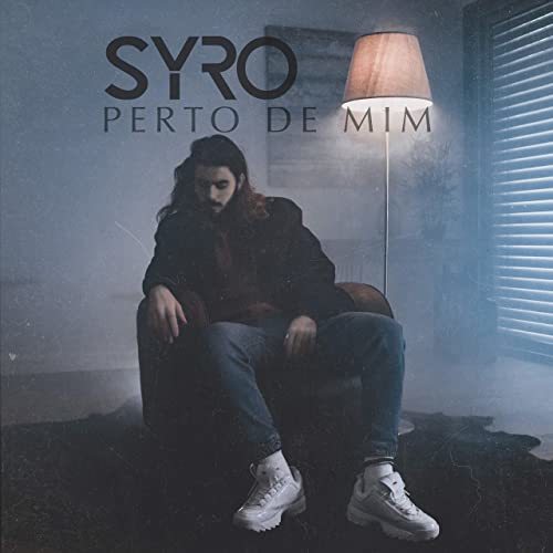 Music SYRO "Perto de mim"