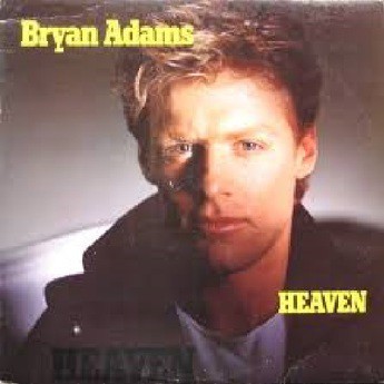 Canciones  Bryan Adams " Heaven"