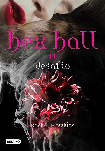 Libro Desafío: Hex Hall II