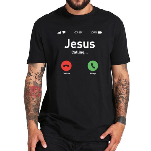 JESUS T SHIRT FUNNY CALLING ACCEPT OR DECLINE THAT IS QUESTI