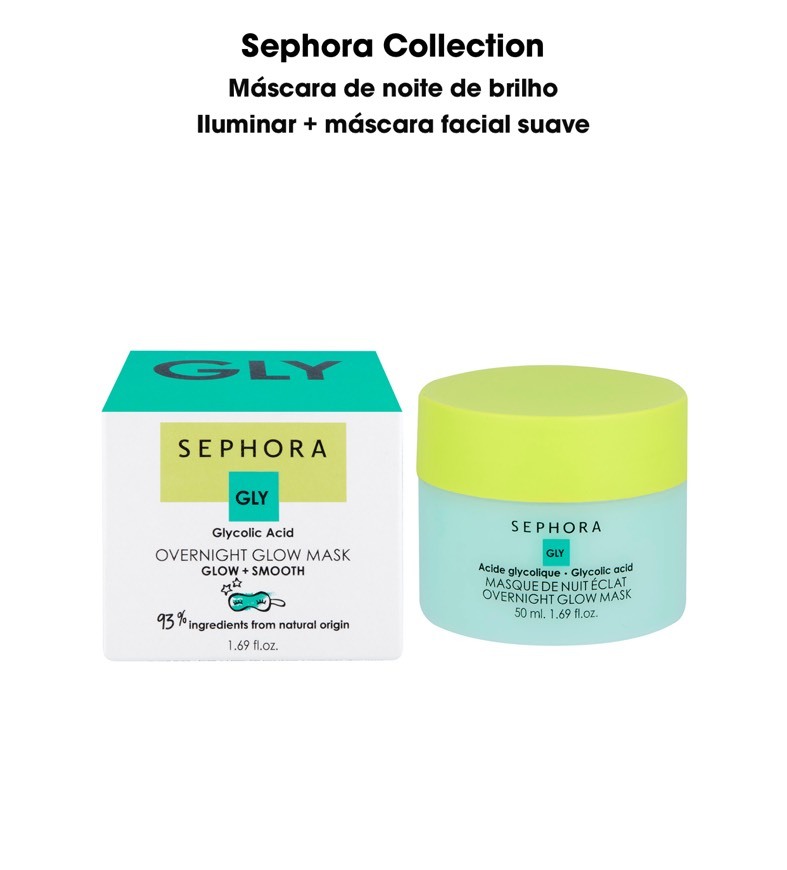 Moda Sephora Collection
Máscara de noite de brilho
Iluminar + más