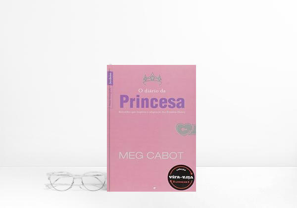 O Diário da Princesa / Princesa Sob os Refletores - Coleção Vira-Vira