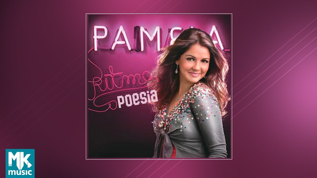 Moda Pamela - Ritmo e Poesia (CD COMPLETO) - YouTube