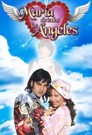 Serie María de Todos los Ángeles
