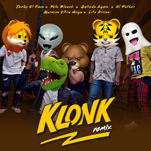 Klonk - Remix