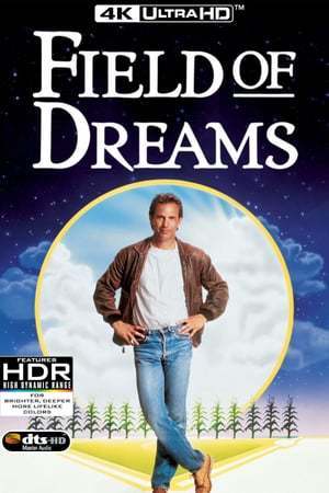 Película Field of Dreams