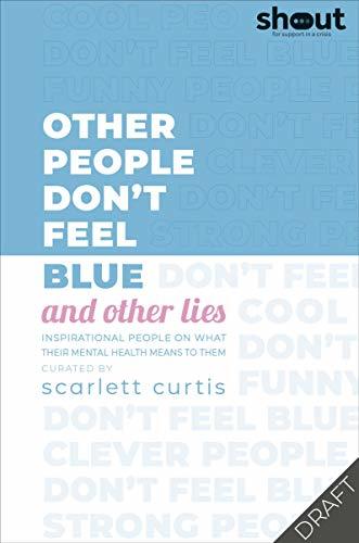 Libro ItŽs Not Ok To Feel Blue .