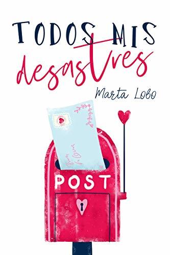 Libro Todos mis desastres