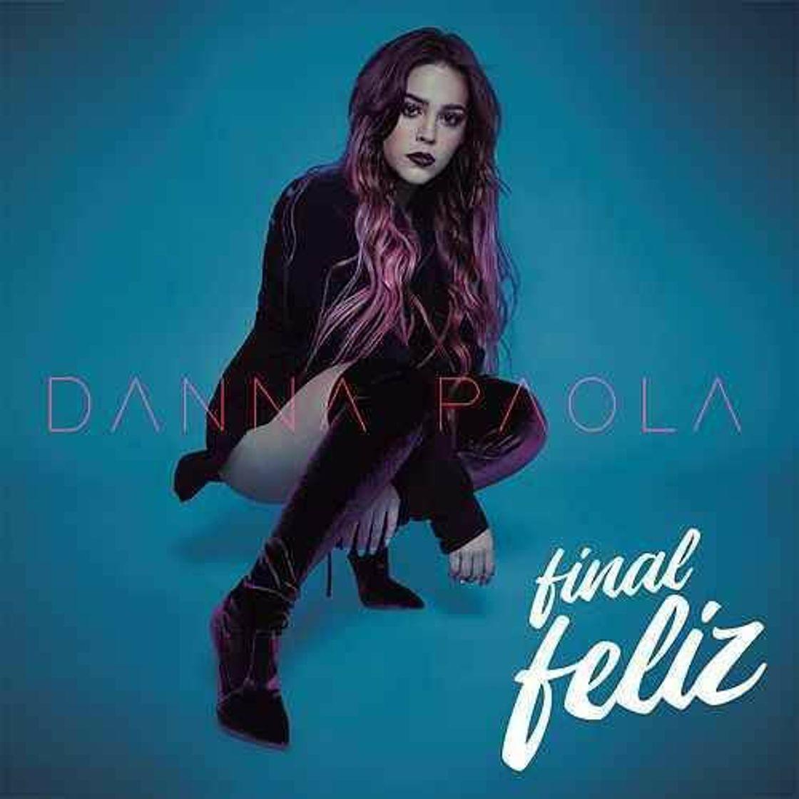 Music Final Feliz - Danna Paola