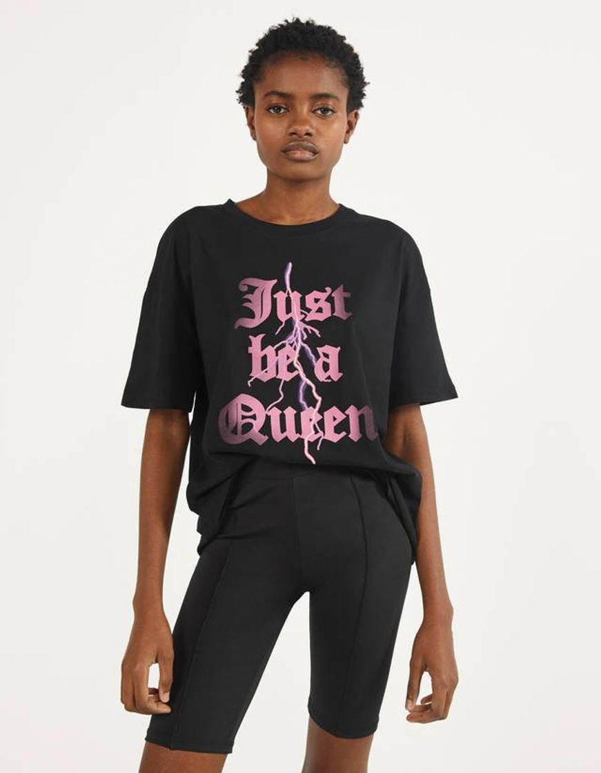 Moda Camiseta Just be a queen