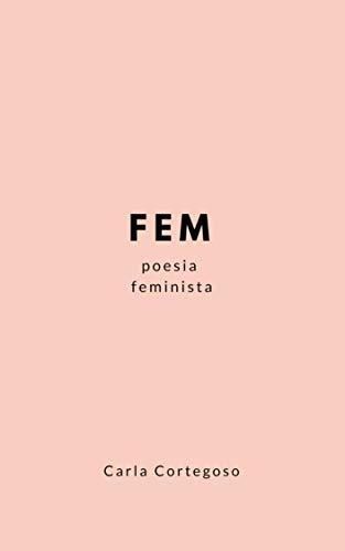 FEM: Poesia Feminista