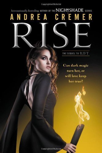 Libro Rise: A Nightshade Novel by Andrea Cremer