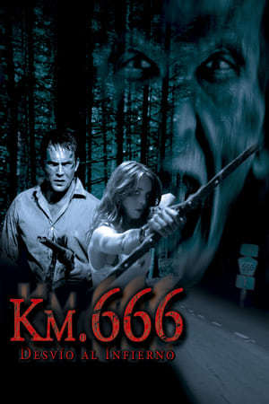 Película Km. 666 (Desvío al infierno)