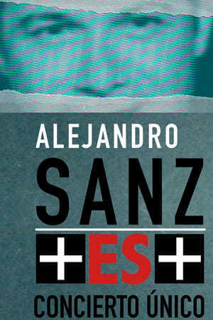 Película Alejandro Sanz  + ES +