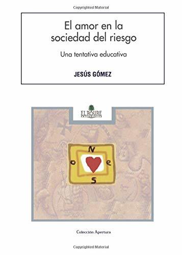 Book El Amor En La Sociedad Del Riesgo