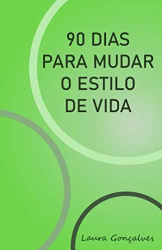 Book 90 DIAS PARA MUDAR O ESTILO DE VIDA