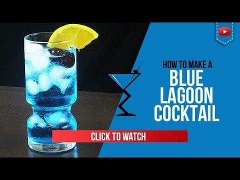 Blue Lagoon Cocktail - YouTube