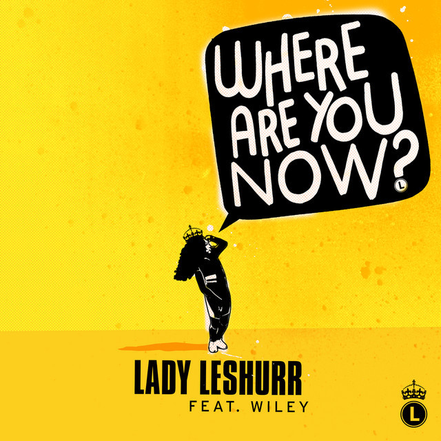 Canción Where Are You Now? (feat. Wiley)