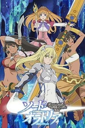 Is It Wrong to Try to Pick Up Girls in a Dungeon? On the Side: Sword Oratoria