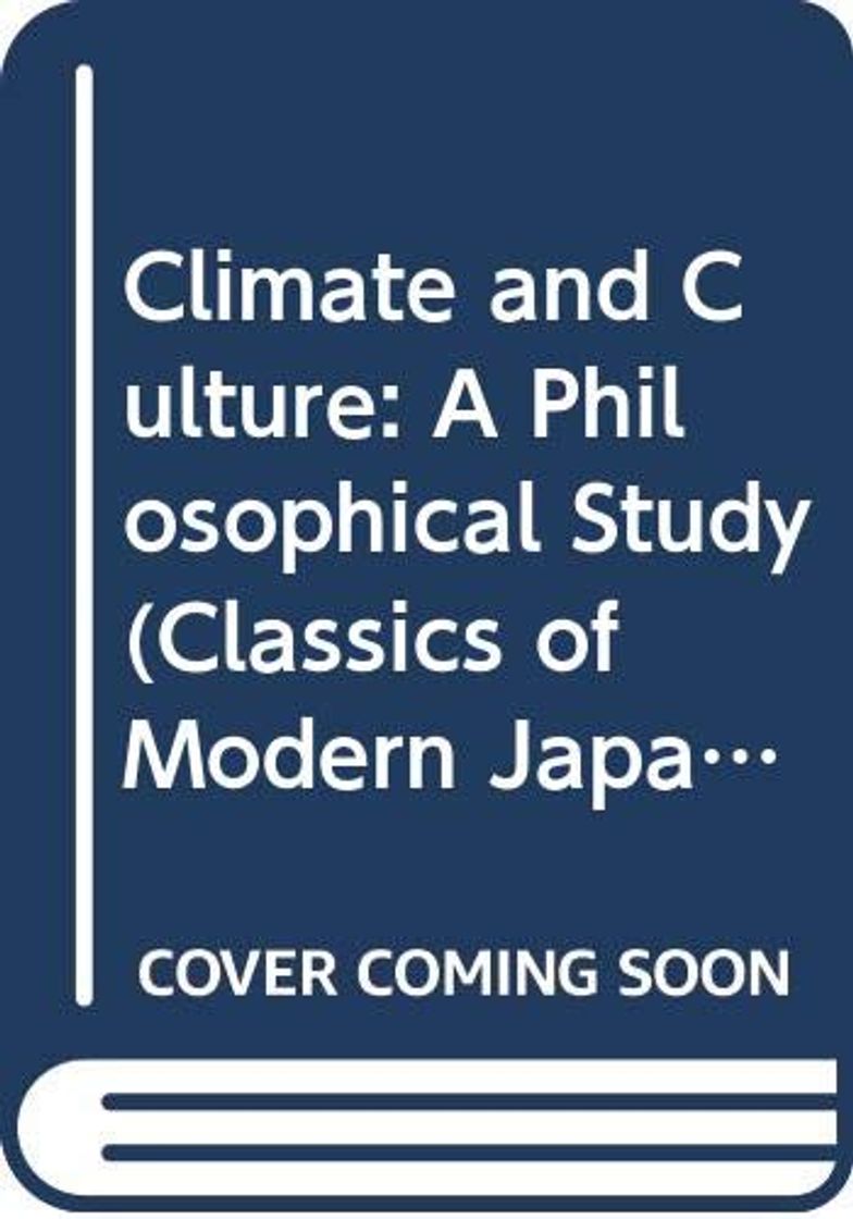 Book Climate and Culture: A Philosophical Study