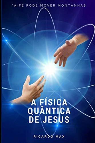 Book A Física Quântica de Jesus