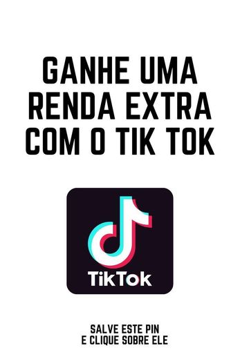 TIKTOK - GANHE DINHEIRO EM CASA