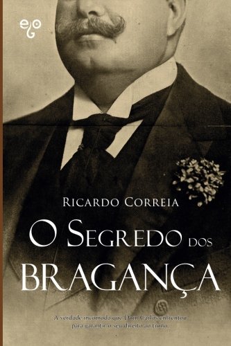 Libros O Segredo dos Bragança