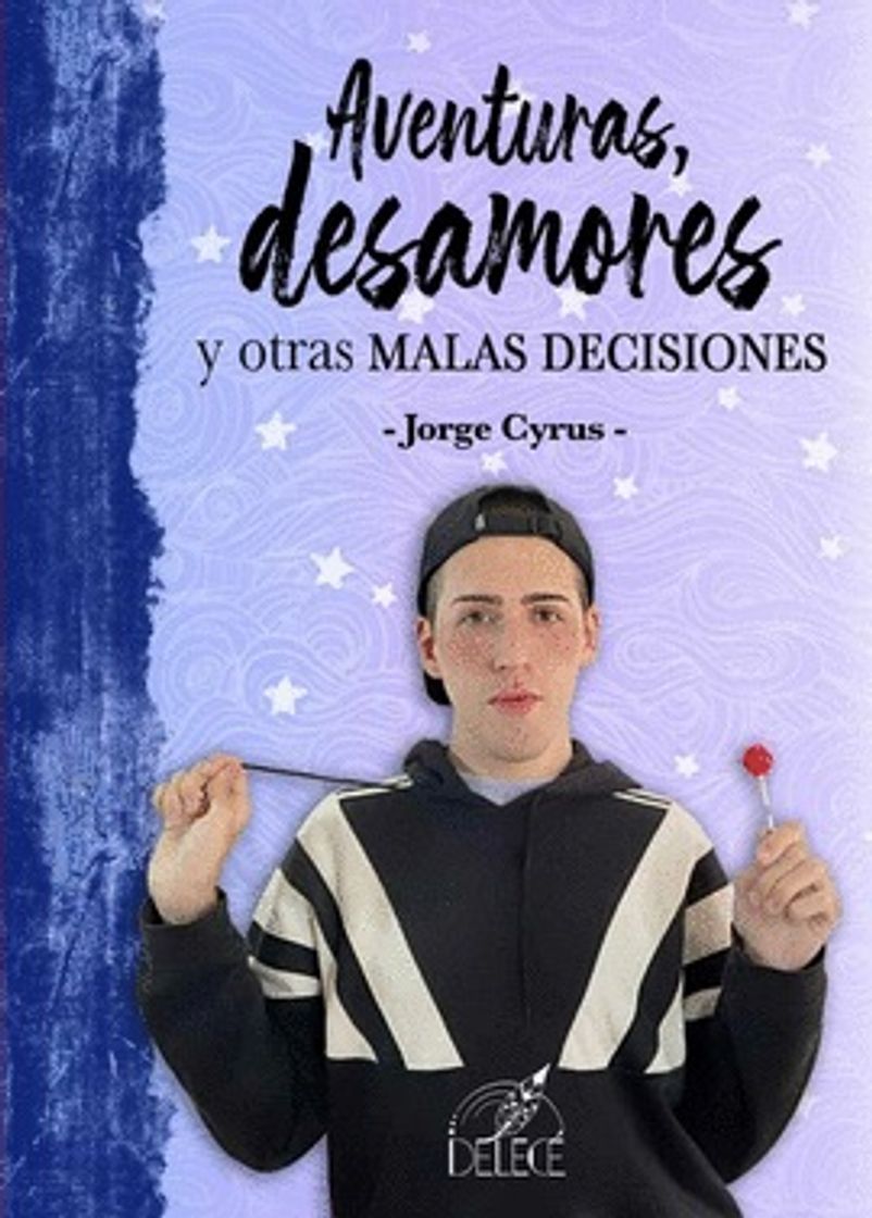 Book Aventuras, desamores y otras malas decisiones
