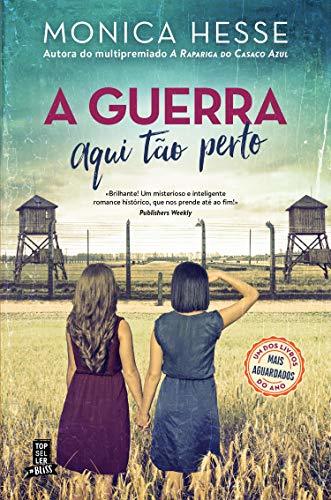 Book A Guerra Aqui Tão Perto