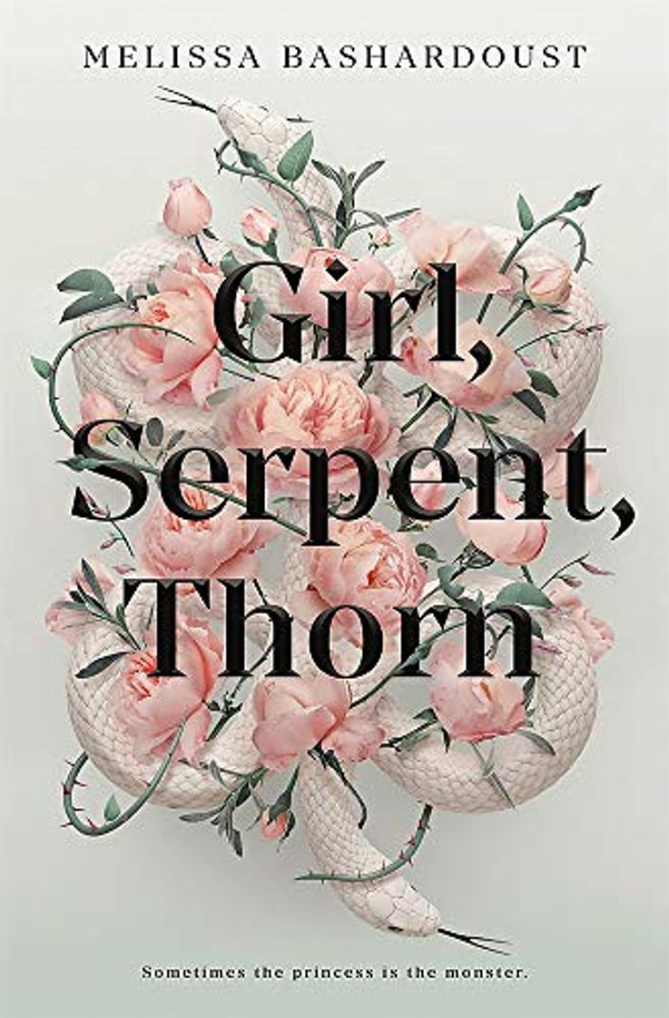 Book Bashardoust, M: Girl, Serpent, Thorn