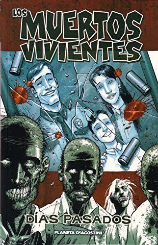 Libro Los muertos vivientes nº 01: Días pasados