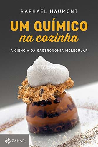 Lugar Um Químico na Cozinha. A Ciência da Gastronomia Molecular