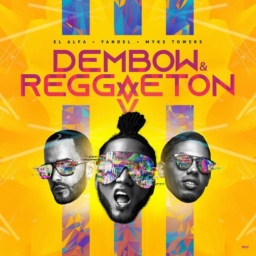 Dembow y Reggaeton