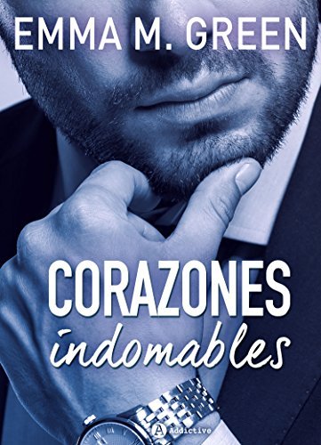 Corazones indomables