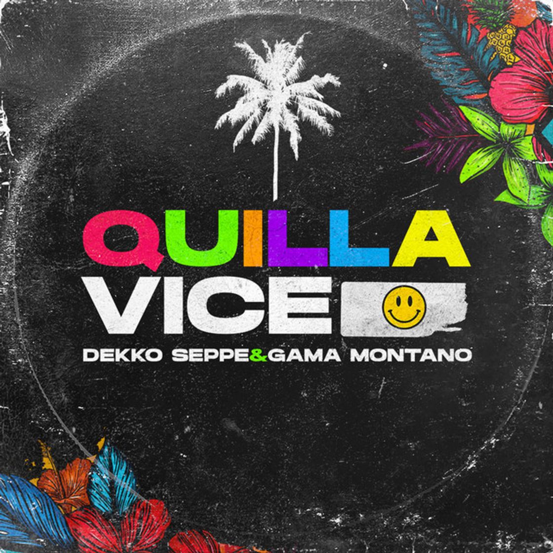 Canción Quilla Vice (Siente el Feeling)