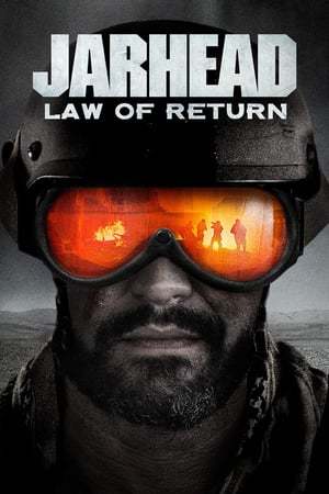 Película Jarhead: Law of Return