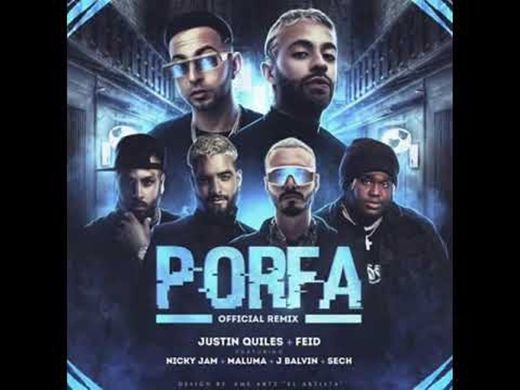 PORFA (remix) Feid, Justin Qiles,J Balvin,Nicky Jan & Maluma