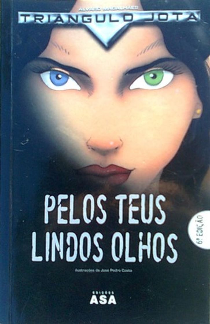 Libro Pelos Teus Lindos Olhos